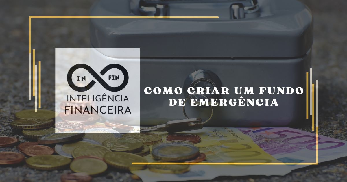 Como Criar um Fundo de Emergência